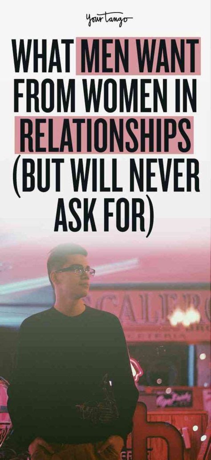 10 Tiny Things Men Secretly Want From You (But Are Too Afraid To Ask)