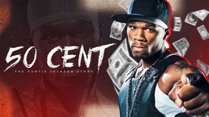 50 Cent: The Rise Of Curtis Jackson