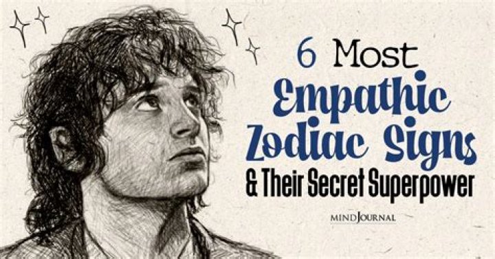 6 Most Empathic Zodiac Signs Who Feel Too Much, According To Astrology