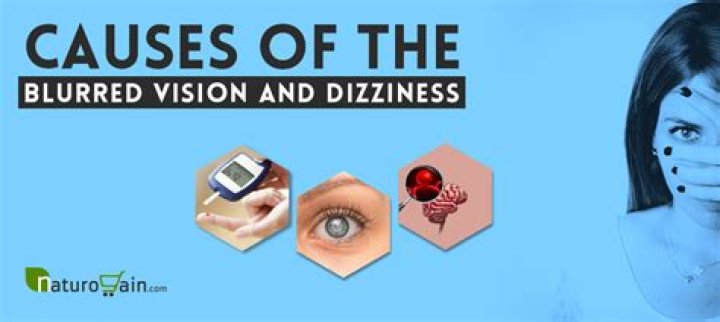 9 Causes of Dizziness and Blurred Vision