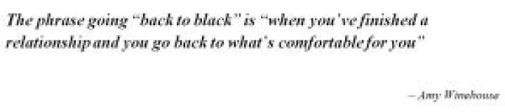 Amy Winehouse’s “Back to Black” Lyrics Meaning