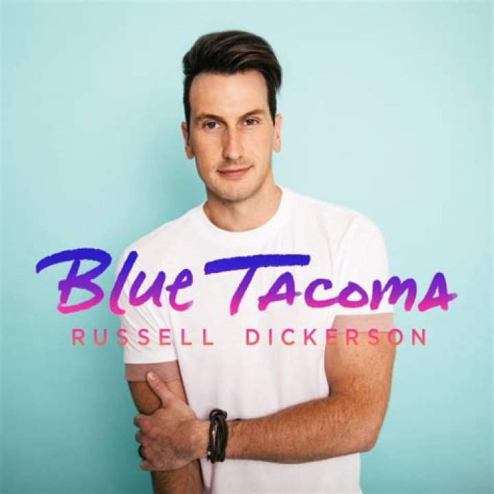 “Blue Tacoma” by Russell Dickerson