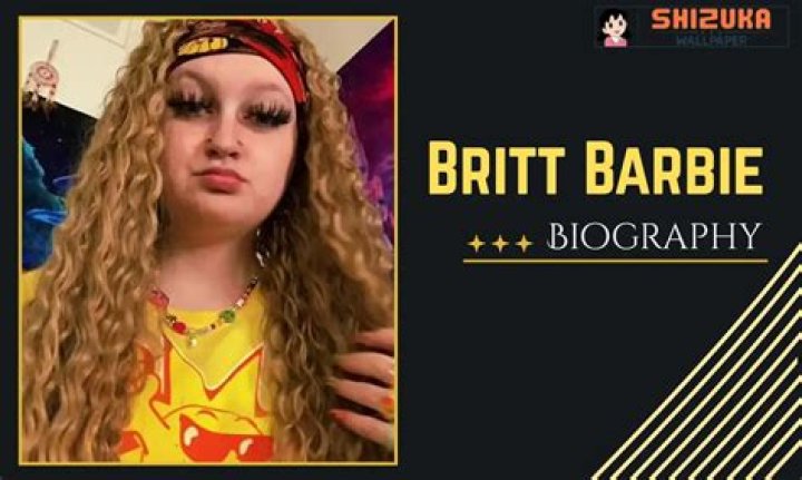 Britt Barbie Age, How Old Is Britt Barbie?