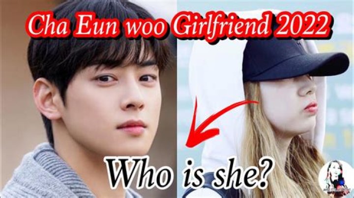 Cha Eun Woo Girlfriend 2024: Who Is The Star's Special Someone?