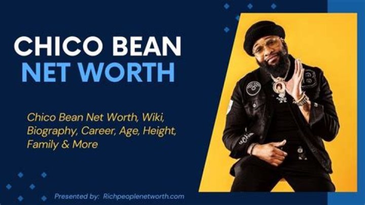 Chico Bean Age, Height, Family, Net Worth, Biography