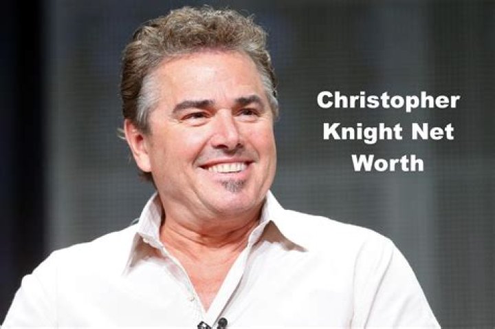Christopher Knight Net Worth  - Pulptastic