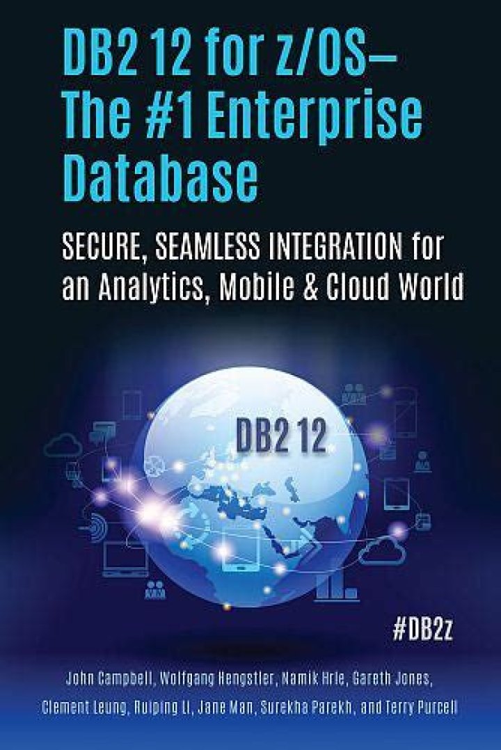 Db2 12 for z/OS: An Introduction