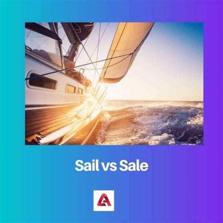 Difference Between Sail And Sale
