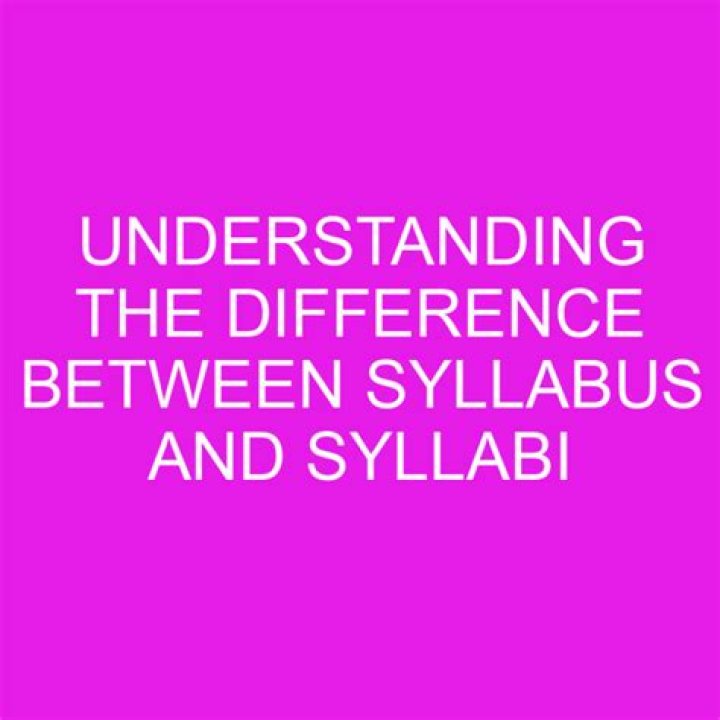 Difference Between Syllabus And Syllabi