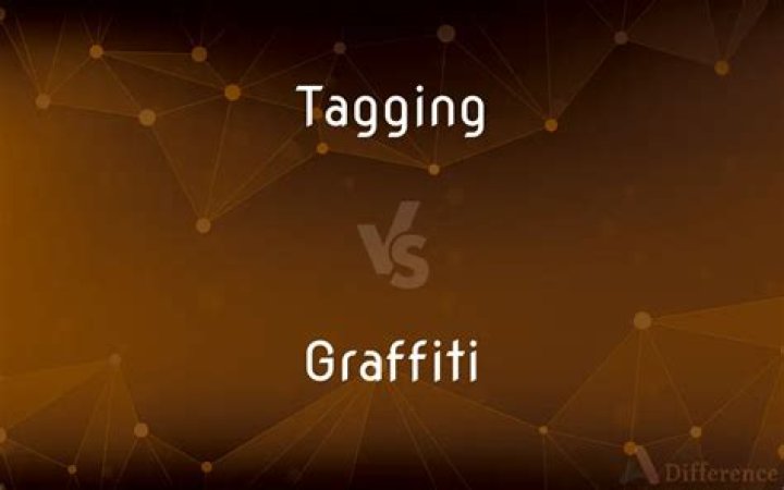 Difference Between Tagging And Graffiti