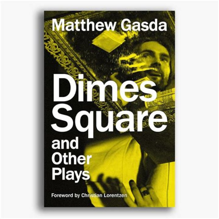 Dirtbag Dramaturgy in Dimes Square