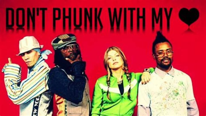 “Don’t Phunk With My Heart” by Black Eyed Peas