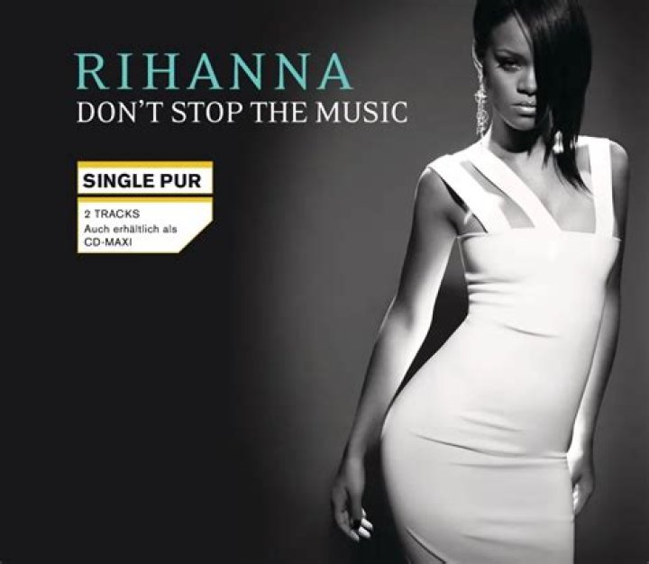 “Don’t Stop the Music” by Rihanna