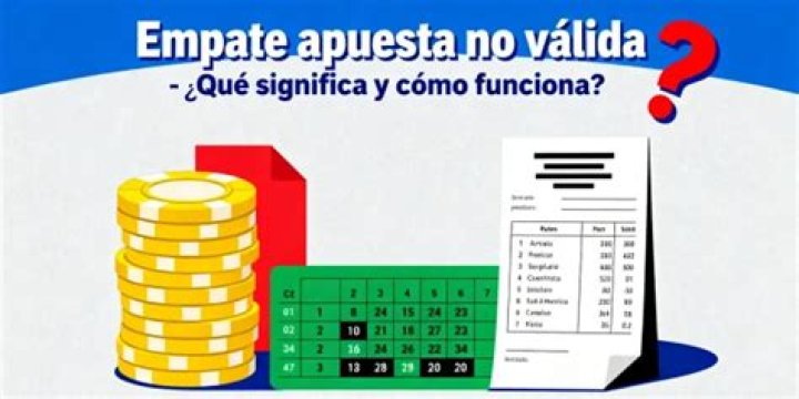 Empate, apuesta no válida: definición y ejemplos