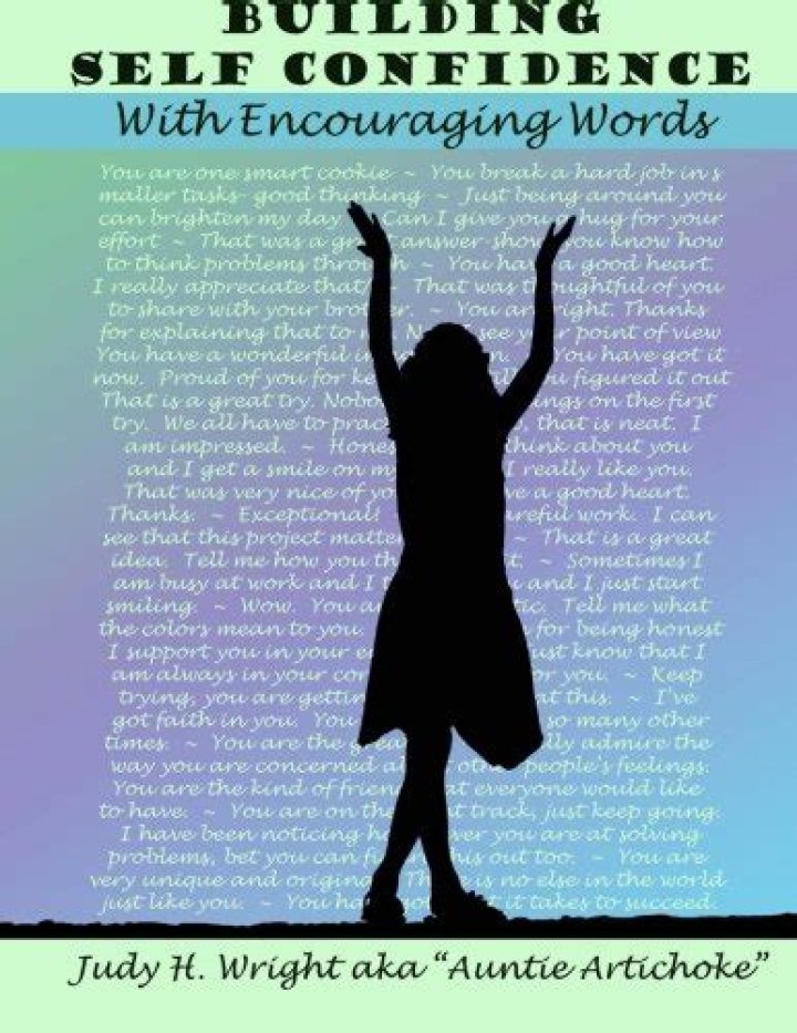 Encouraging Words To Build Confidence (EXPERT) | Judy Helm Wright