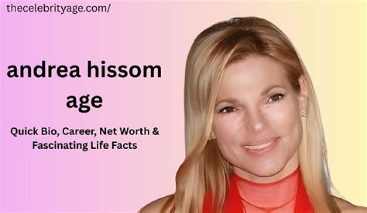 Exploring The Life And Career Of Andrea Hissom