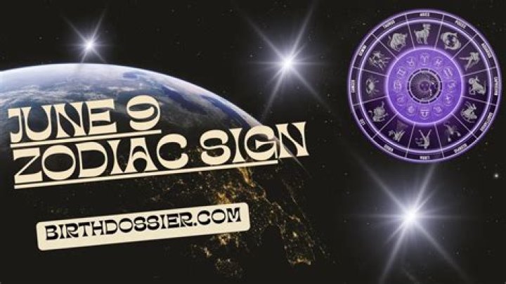Exploring The Mystique Of June 9th Zodiac