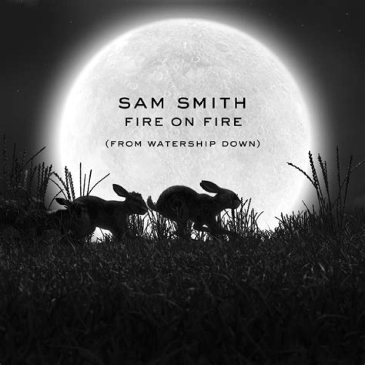 “Fire on Fire” by Sam Smith