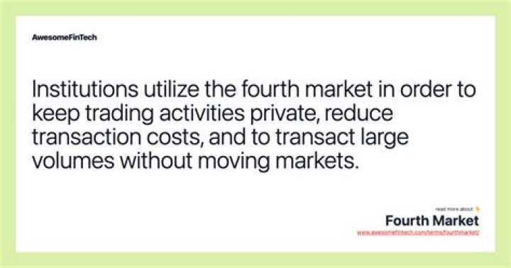 Fourth Market Instinet Definition