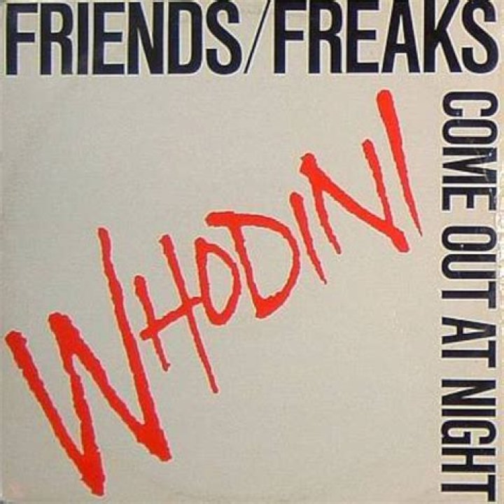 “Freaks Come Out at Night” by Whodini