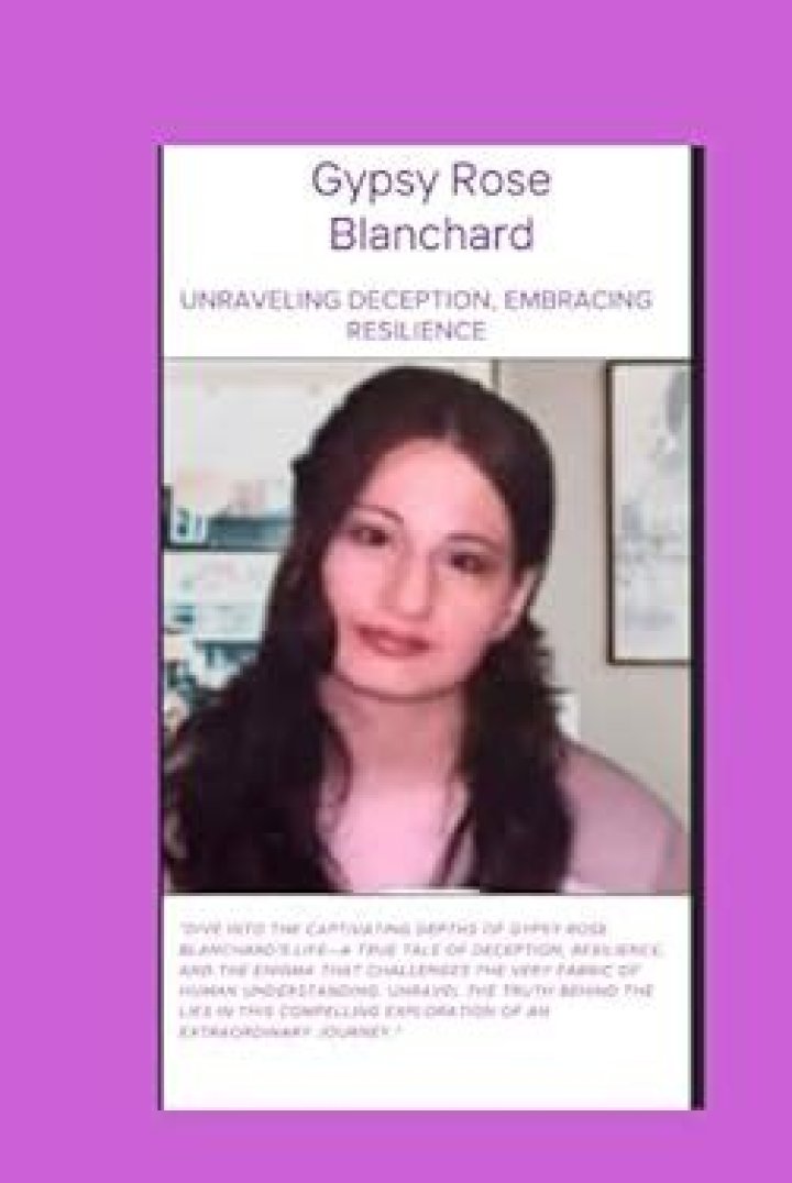Gypsy Rose Evidence: Unraveling The Complex Case