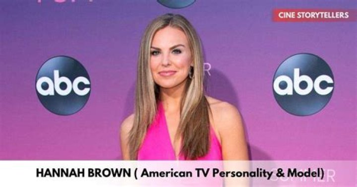 Hannah Brown Biography, Wiki, Age, Height, Family, Career