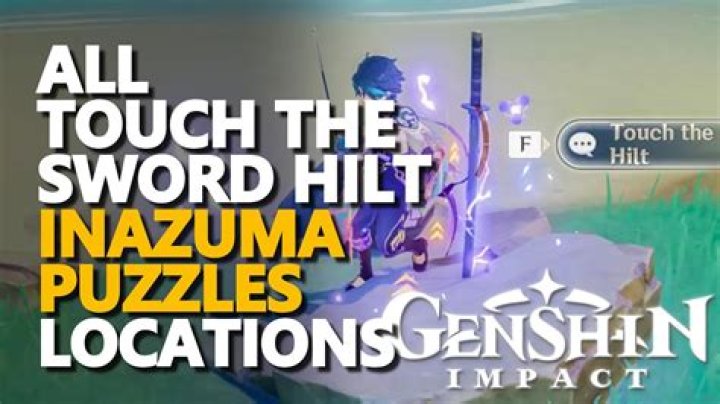 How do you touch the sword hilt in Inazuma?