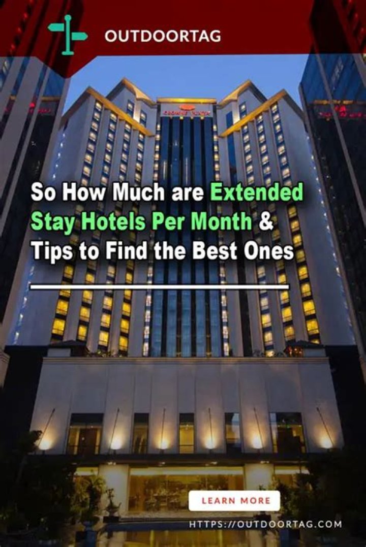 How Much Does An Extended Stay Hotel Cost Per Month?