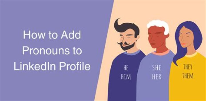 How to add your personal pronouns to your LinkedIn profile