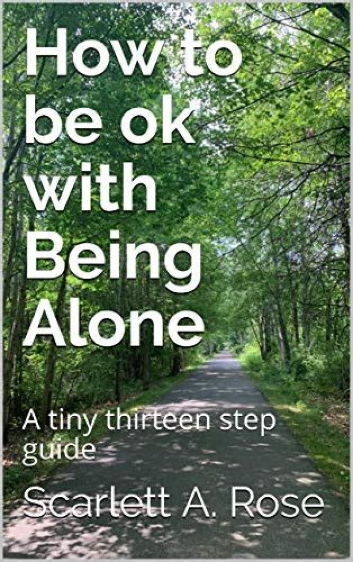 How To Be OK With Being Alone