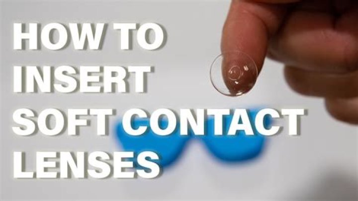 How to Care for Soft Contact Lenses