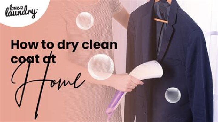 How To Dry Clean Your Clothing At Home