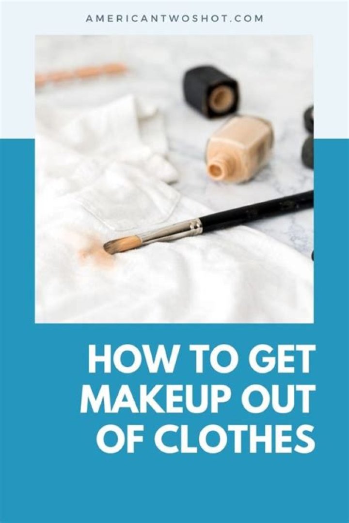 How to Get Foundation (and Other Makeup!) out of Clothes