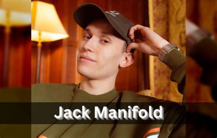 Jack Manifold Biography, Age, Height, Family, Net Worth