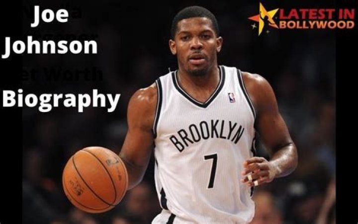 Joe Johnson (basketball) Biography And Net Worth