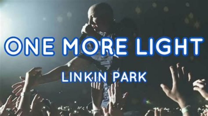 Linkin Park’s “One More Light” Lyrics Meaning