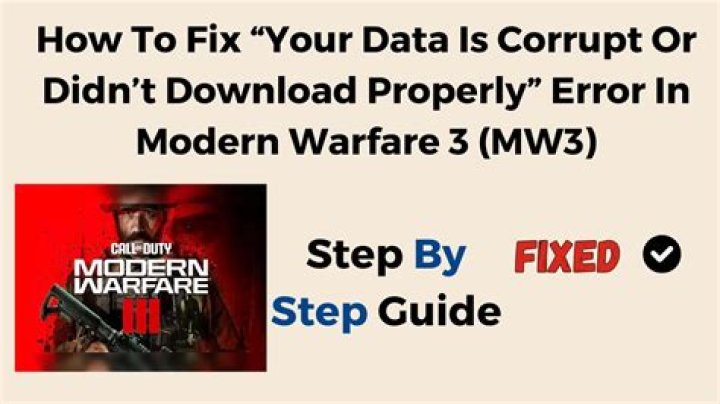 MW3 Your Data is Corrupt or Didn't Download Properly Fix