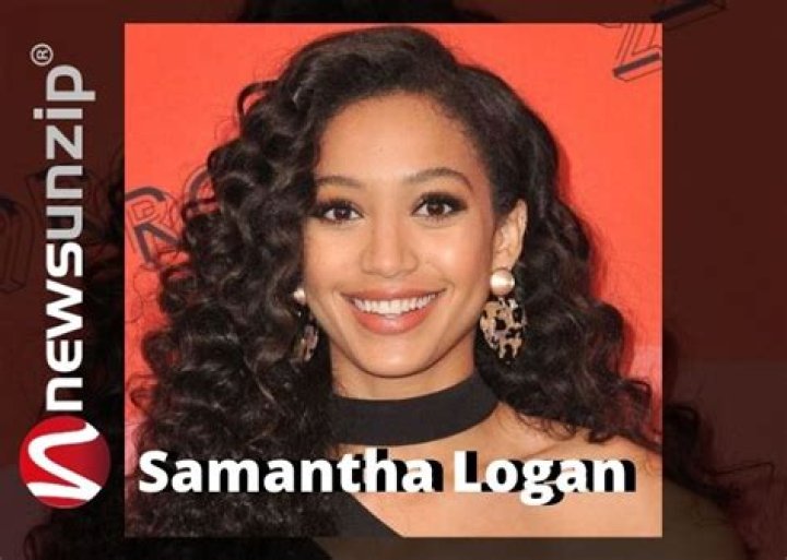 Samantha Logan Biography, Age, Height, Family, Net Worth