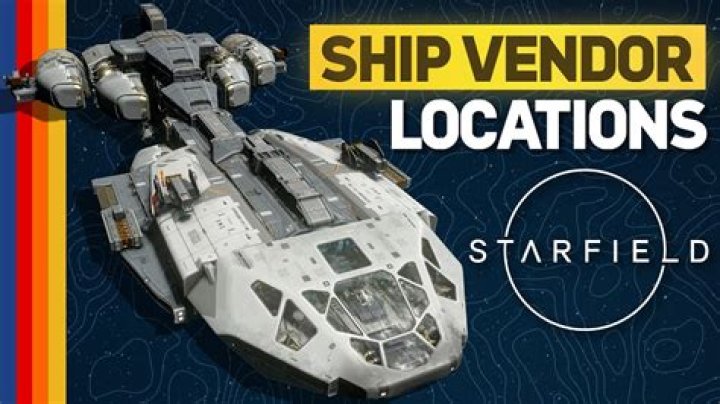 Starfield Vendor Locations