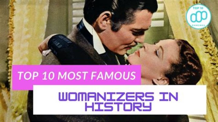 The 10 Most Notorious Celebrity Womanizers