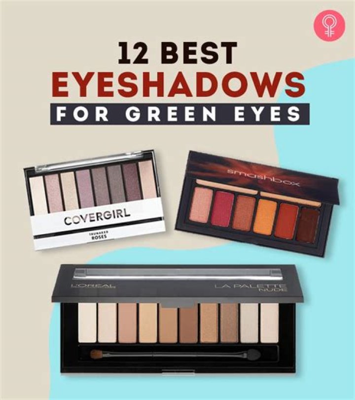 The 12 Best Eyeshadows for Green Eyes of 2023