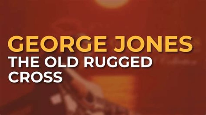 The Amazing Version of “Old Rugged Cross” by George Jones