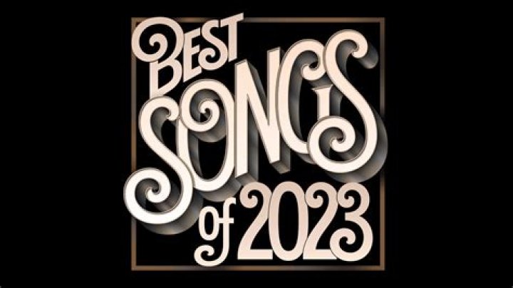 	The Best Songs of 2023	