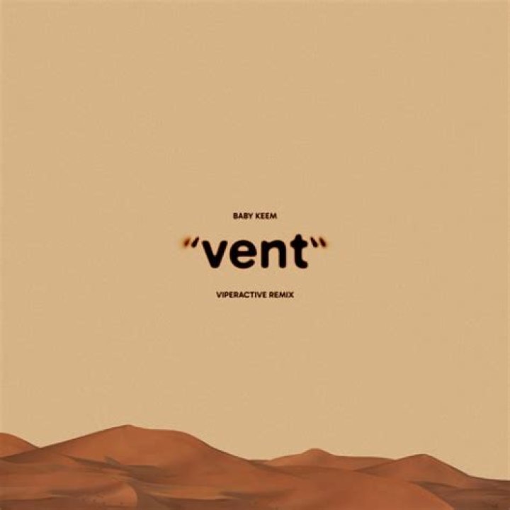 “Vent” by Baby Keem