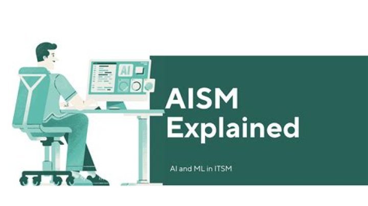What Is AISM? AI Service Management Explained