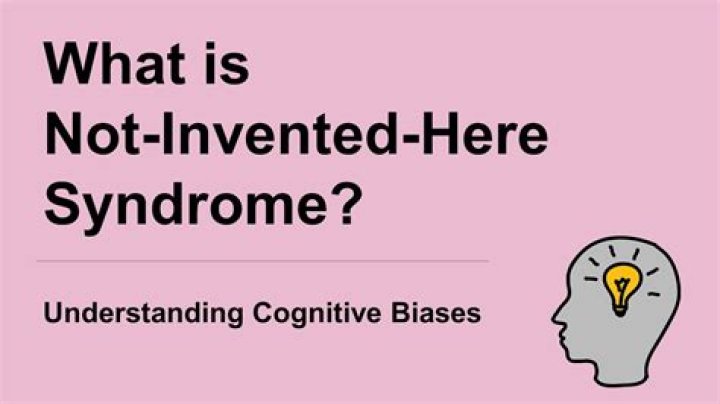 What is Not Invented Here Syndrome?