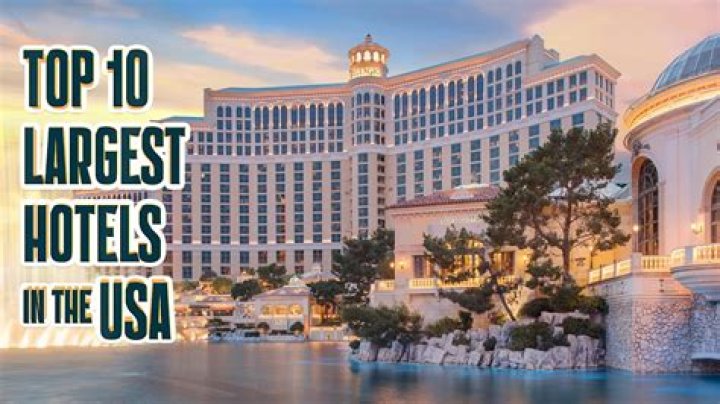 What is the Largest Hotel in the United States?