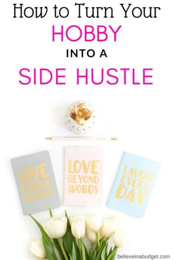 Why You Don't Need To Turn Your Hobby Into A Hustle